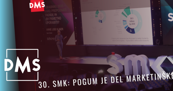 30. SMK: Pogum je del marketinškega DNA-ja - iPROM - Novice